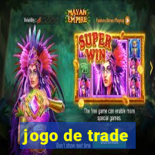 jogo de trade